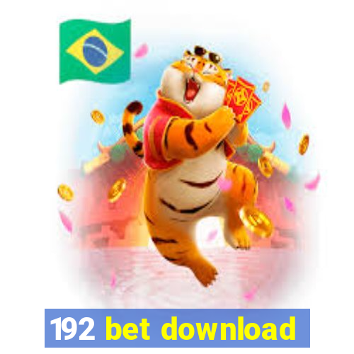 192 bet download